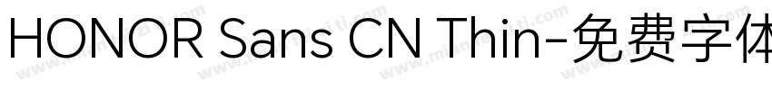 HONOR Sans CN Thin字体转换